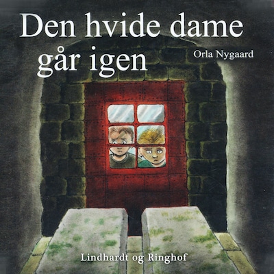 Den hvide dame går igen – omslag til lydbogen af Orla Nygaard