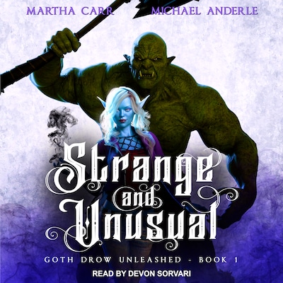 Strange and Unusual – omslag til lydbogen af Martha Carr, Michael Anderle