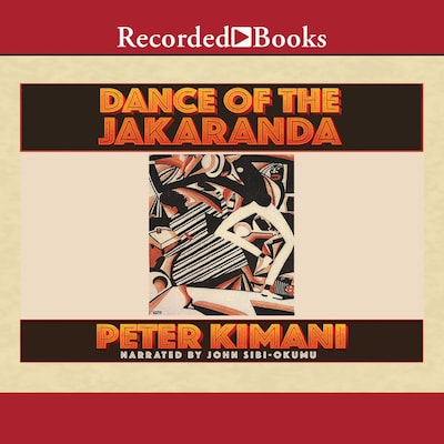 Dance of the Jakaranda – okładka audiobooka, autor Peter Kimani