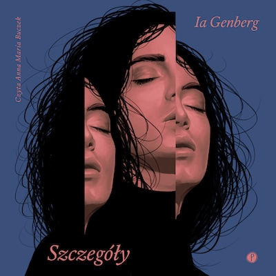 Szczegóły – okładka audiobooka, autor Ia Genberg