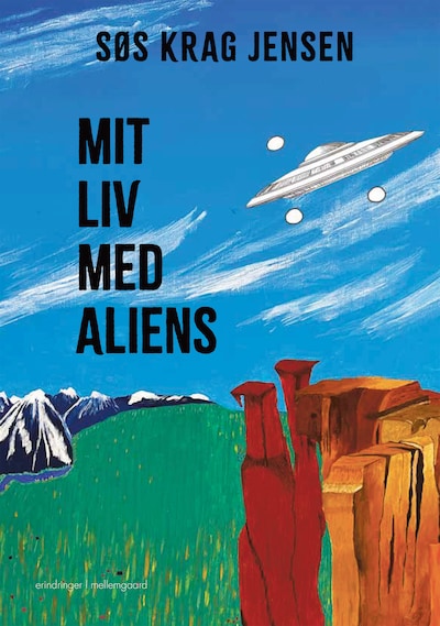 MIT LIV MED ALIENS – omslag til lydbogen af Søs Krag Jensen