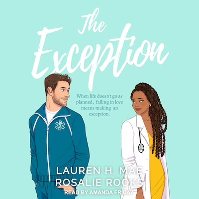 The Exception – omslag til lydbogen af Lauren H. Mae, Rosalie Rooks