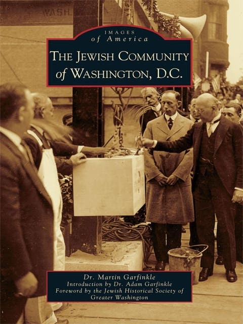 The Jewish Community of Washington, D.C. – omslag til lydbogen af Dr Martin Garfinkle