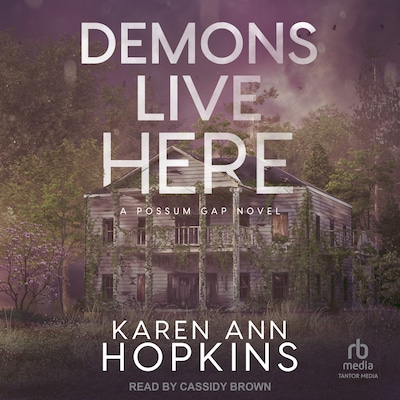 Demons Live Here – omslag til lydbogen af Karen Ann Hopkins