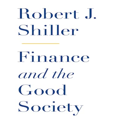 Finance and the Good Society – omslag til lydbogen af Robert J. Shiller