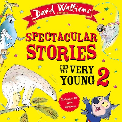 Spectacular Stories for the Very Young 2