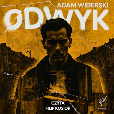 Odwyk – okładka audiobooka, autor Adam Widerski