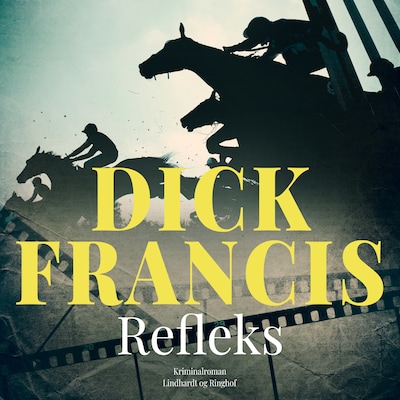 Refleks – omslag til lydbogen af Dick Francis