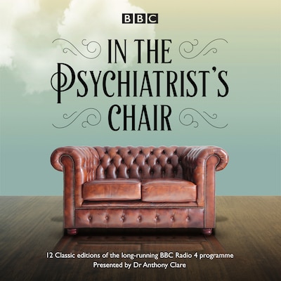 In the Psychiatrist's Chair – omslag til lydbogen af Anthony Clare