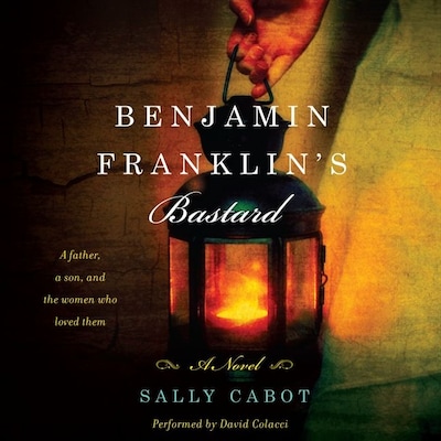 Benjamin Franklin's Bastard