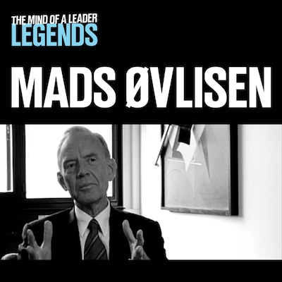 Mads Øvlisen - The Mind of a Leader: Legends – okładka audiobooka, autor Mads Øvlisen