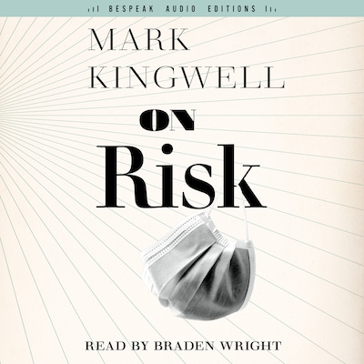 On Risk – omslag til lydbogen af Mark Kingwell