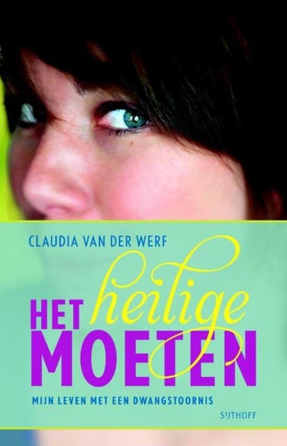Het heilige moeten – omslag van het luisterboek van Claudia van der Werf,Louise Koopman