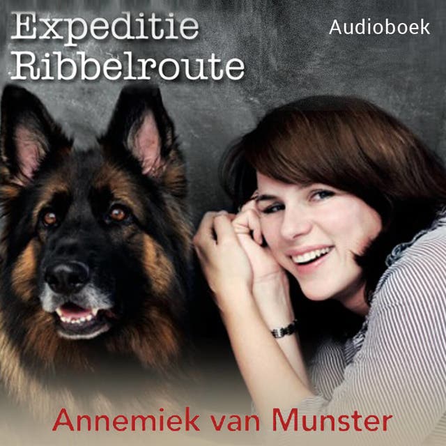 Expeditie Ribbelroute – omslag van het luisterboek van Annemiek van Munster