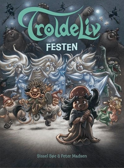 Troldeliv 5 - Festen – omslag til lydbogen af Sissel Bøe