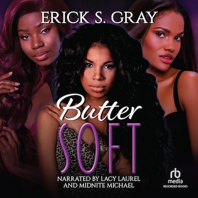 Butter Soft – omslag til lydbogen af Erick S. Gray