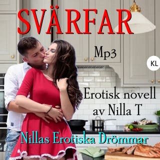 Svärfar : Nillas Erotiska Äventyr