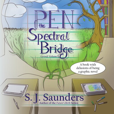 Pen the Spectral Bridge – omslag til lydbogen af S. J. Saunders