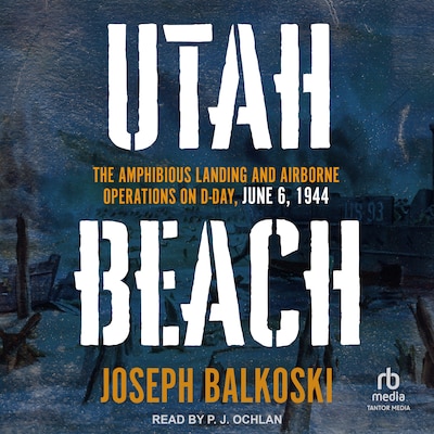 Utah Beach – omslag til lydbogen af Joseph Balkoski