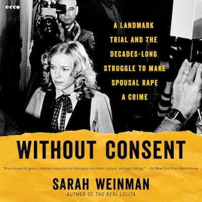 Without Consent – omslag til lydbogen af Sarah Weinman