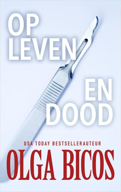 Op leven en dood – omslag van het luisterboek van Olga Bicos