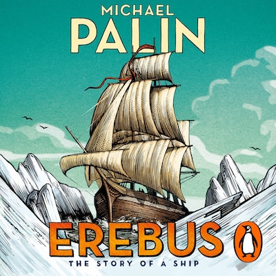 Erebus: The Story of a Ship – omslag til lydbogen af Michael Palin