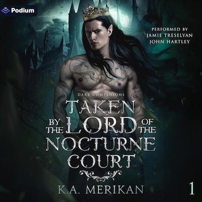 Taken by the Lord of the Nocturne Court