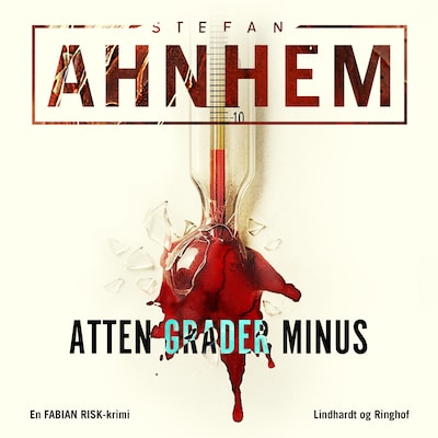 Atten grader minus – omslag til lydbogen af Stefan Ahnhem