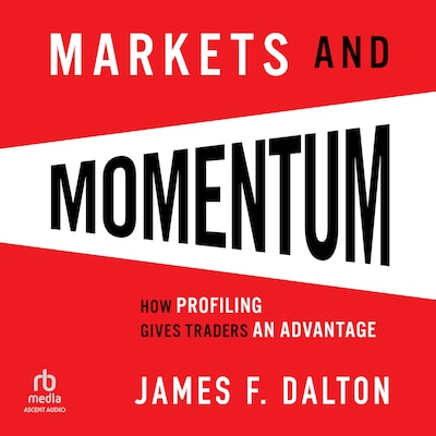 Markets & Momentum – omslag til lydbogen af James F. Dalton, Robert B. Dalton