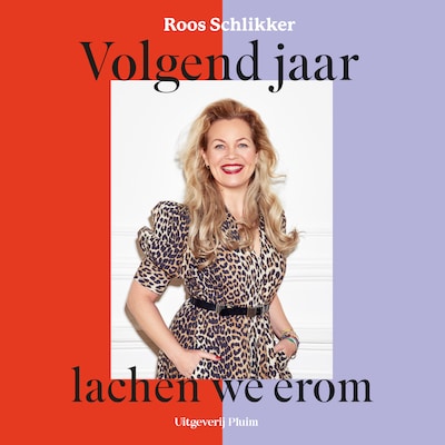 Volgend jaar lachen we erom