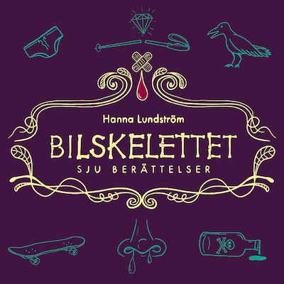Bilskelettet - 7 berättelser
