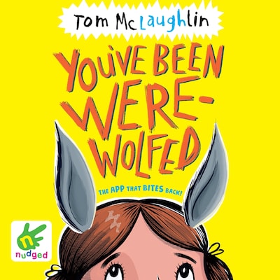 You've Been Werewolfed – omslag til lydbogen af Tom McLaughlin