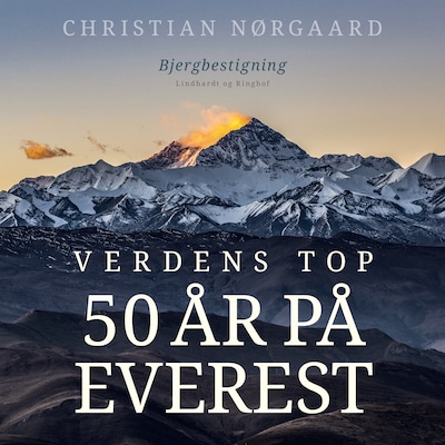 Verdens top. 50 år på Everest – omslag til lydbogen af Christian Nørgaard