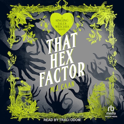 That Hex Factor – omslag til lydbogen af M.J. Caan