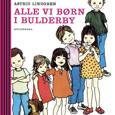 Alle vi børn i Bulderby – omslag til lydbogen af Astrid Lindgren