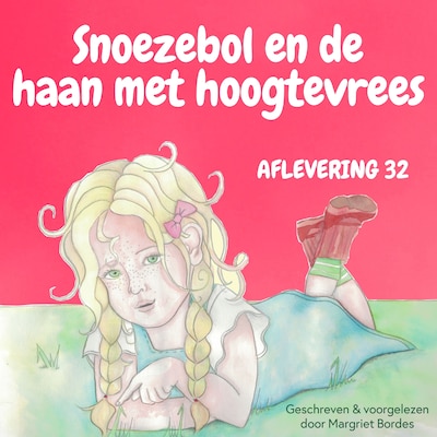 Snoezebol 32: De Haan met Hoogtevrees