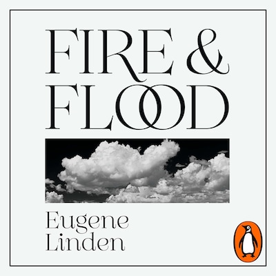 Fire and Flood – omslag til lydbogen af Eugene Linden