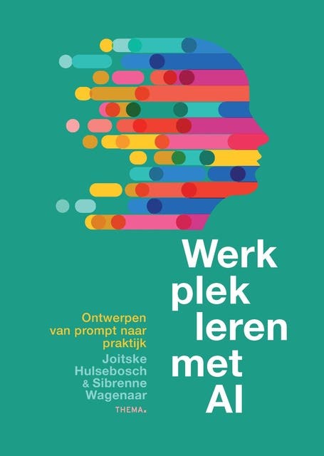 Werkplekleren met AI: Ontwerpen van prompt naar praktijk – omslag van het luisterboek van Joitske Hulsebosch,Sibrenne Wagenaar