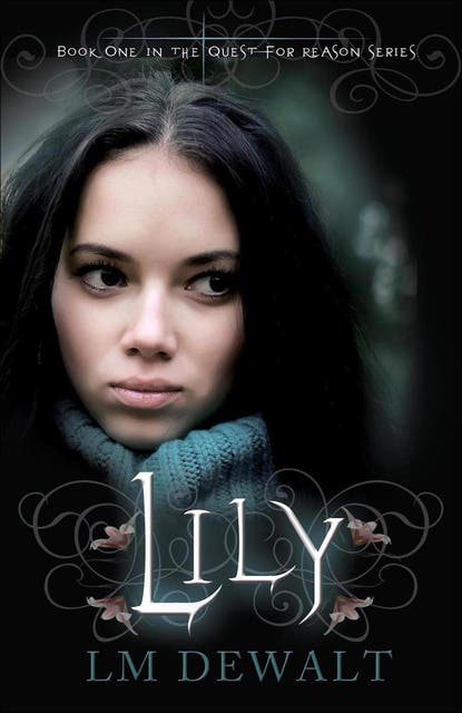 Lily – omslag til lydbogen af Lm Dewalt