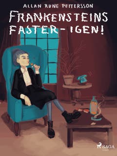 Frankensteins faster - igen! – omslag till ljudboken av Allan Rune Pettersson
