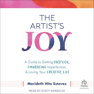 The Artist's Joy – omslag til lydbogen af Merideth Hite Estevez