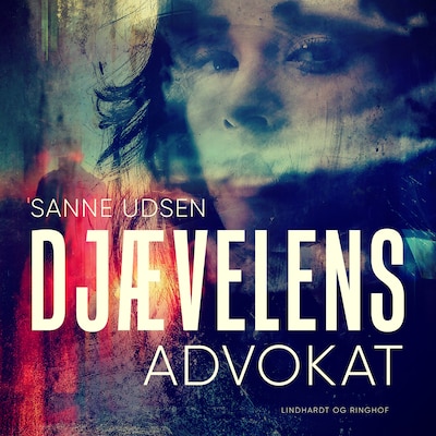 Djævelens advokat – omslag til lydbogen af Sanne Udsen