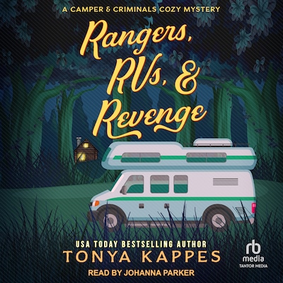 Rangers, RVs, & Revenge – omslag til lydbogen af Tonya Kappes