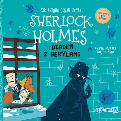 Sherlock Holmes. Tom 26. Diadem z berylami – okładka audiobooka, autor Arthur Conan Doyle
