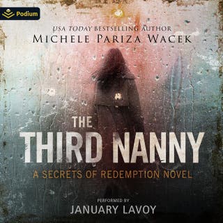 The Third Nanny: A Secrets of Redemption Novel: Secrets of Redemption, Book standalone