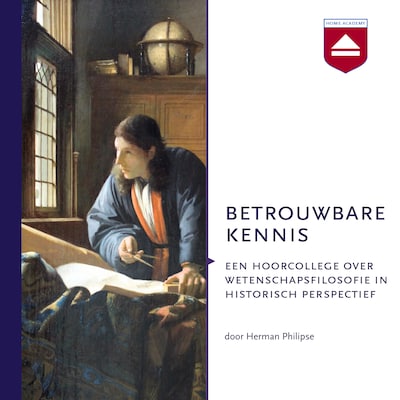 Betrouwbare kennis – omslag van het luisterboek van Herman Philipse
