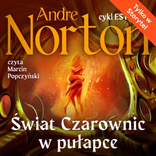 Świat Czarownic w pułapce – okładka audiobooka, autor Andre Norton