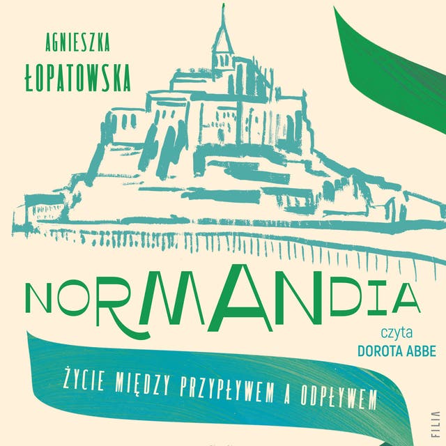 Normandia: Życie między przypływem a odpływem