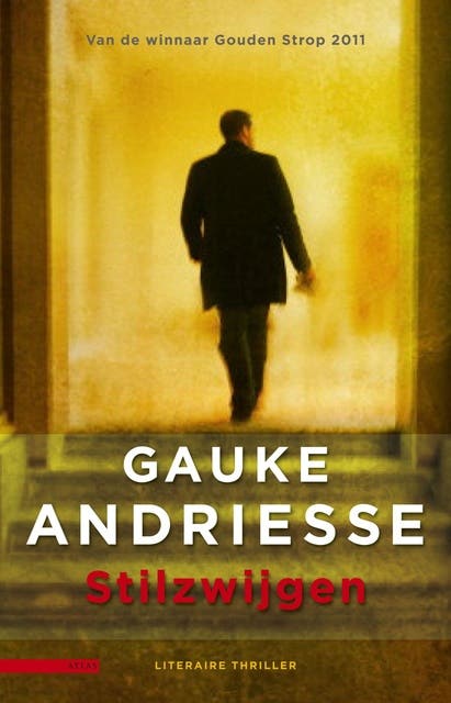 Stilzwijgen – omslag van het luisterboek van Gauke Andriesse