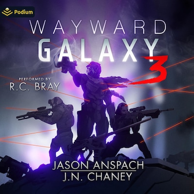 Wayward Galaxy 3 – omslag til lydbogen af Jason Anspach, J.N. Chaney